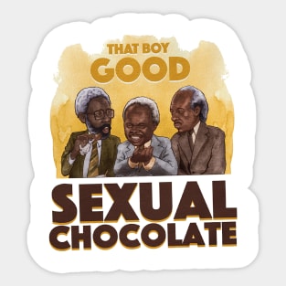 THAT BOY GOOD SEXUAL CHOCOLATE Sticker